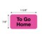 Nevs Label, To Go Home 7/8" x 1-5/8" Flr Pink w/Black VW-0012 - alternate 2